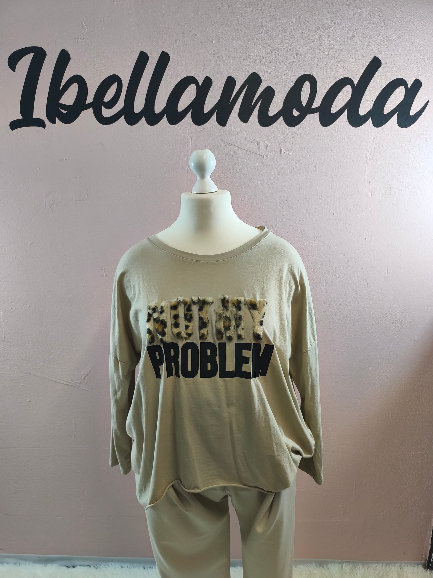 Sweatshirt Not My Problem 66961