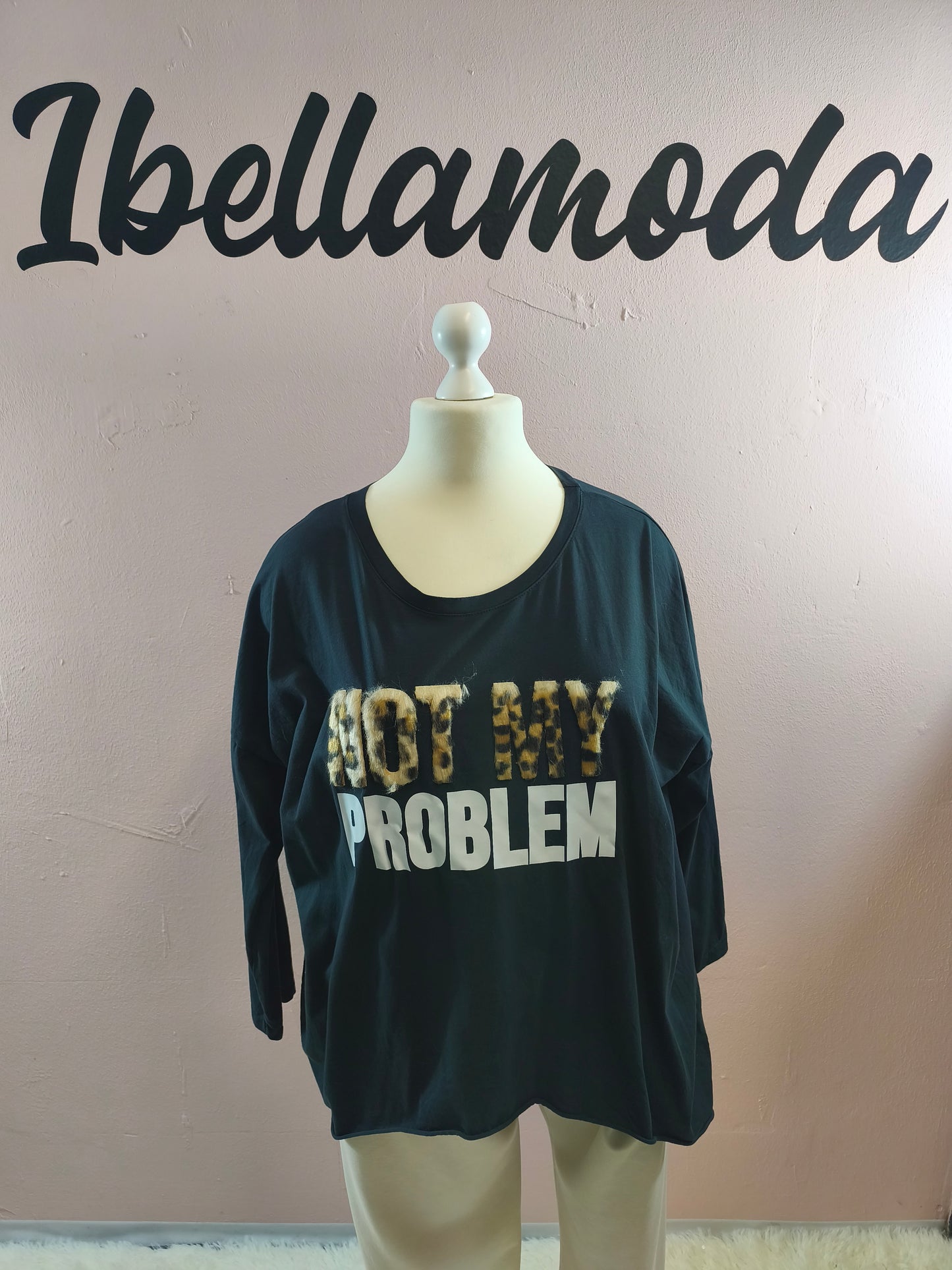 Sweatshirt Not My Problem 66961