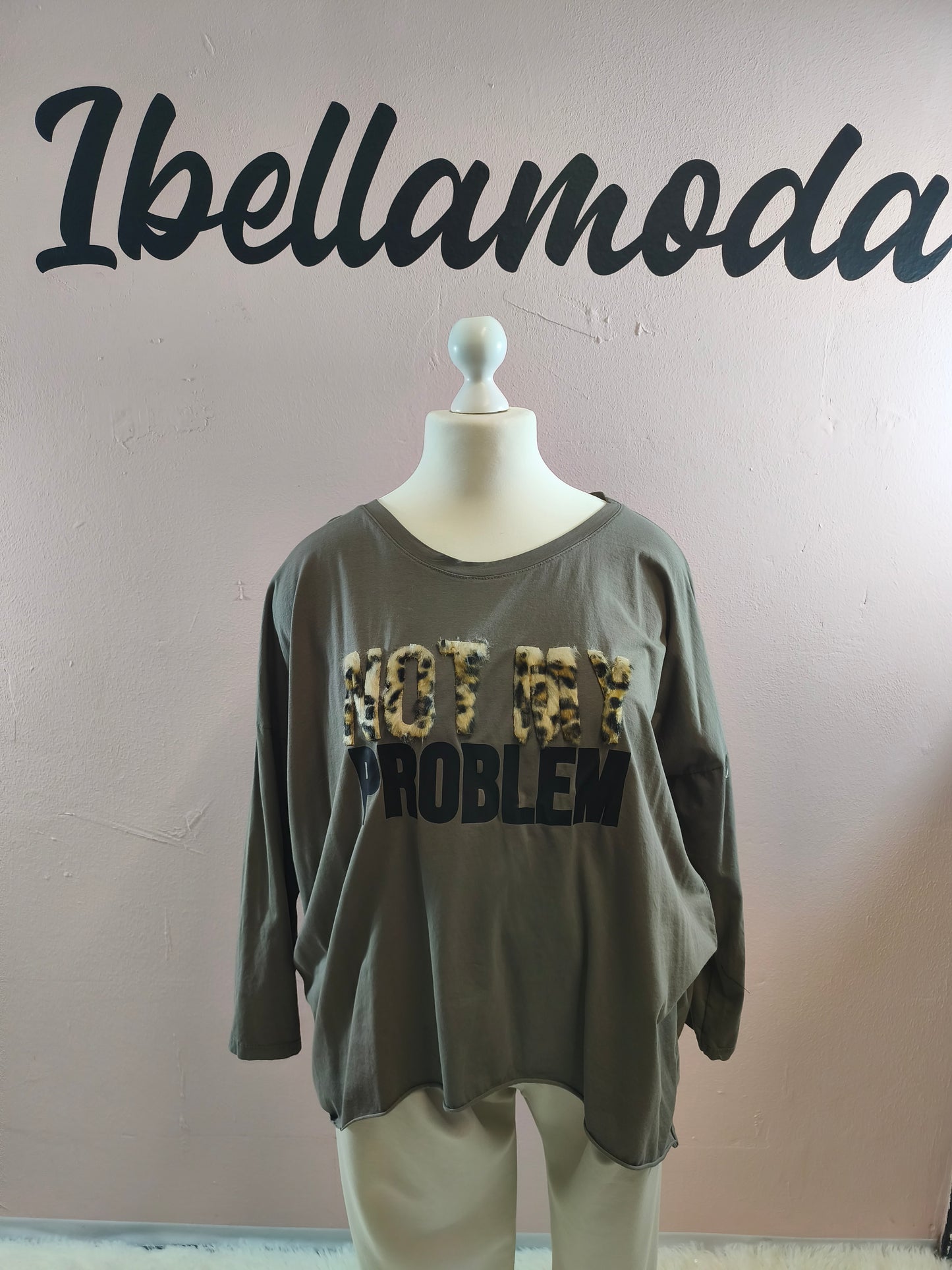 Sweatshirt Not My Problem 66961